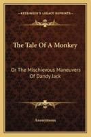 The Tale Of A Monkey