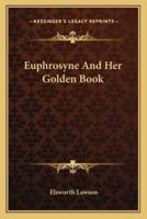 Euphrosyne And Her Golden Book