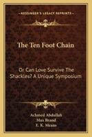 The Ten Foot Chain