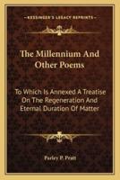 The Millennium and Other Poems