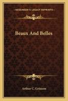 Beaux And Belles