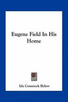 Eugene Field In His Home