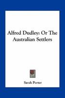 Alfred Dudley