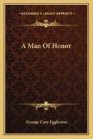 A Man Of Honor