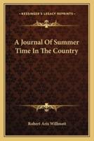 A Journal Of Summer Time In The Country
