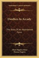 Dwellers In Arcady