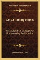 Art Of Taming Horses