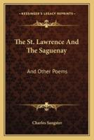 The St. Lawrence And The Saguenay