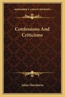 Confessions And Criticisms