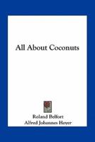 All About Coconuts