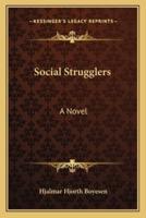 Social Strugglers