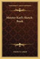 Meister Karl's Sketch-Book