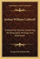 Joshua William Caldwell