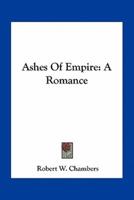 Ashes Of Empire