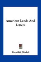 American Lands And Letters