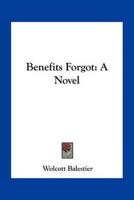 Benefits Forgot