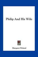 Philip And His Wife