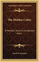 The Hidden Cabin