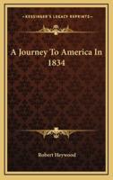 A Journey to America in 1834