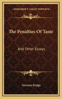The Penalties of Taste the Penalties of Taste