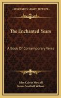 The Enchanted Years