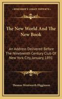 The New World And The New Book