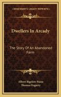 Dwellers In Arcady