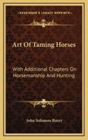 Art of Taming Horses