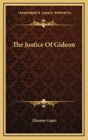 The Justice of Gideon
