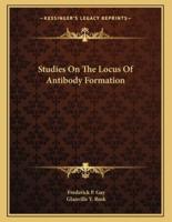 Studies on the Locus of Antibody Formation