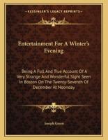 Entertainment for a Winter's Evening