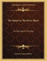 The Infant In The News-Sheet
