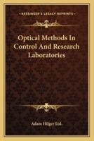 Optical Methods In Control And Research Laboratories