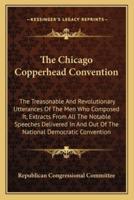The Chicago Copperhead Convention