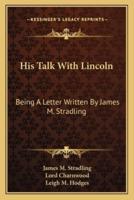 His Talk With Lincoln