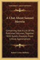 A Chat About Samuel Merwin