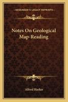 Notes On Geological Map-Reading