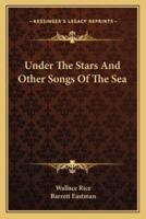 Under The Stars And Other Songs Of The Sea