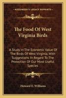 The Food Of West Virginia Birds