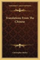 Translations From The Chinese