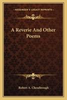 A Reverie And Other Poems