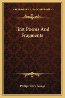 First Poems And Fragments