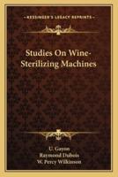 Studies On Wine-Sterilizing Machines