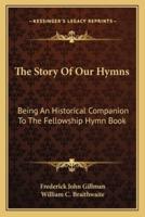 The Story Of Our Hymns