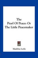 The Pearl Of Peace