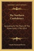 The Northern Confederacy