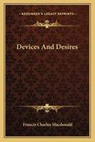 Devices And Desires