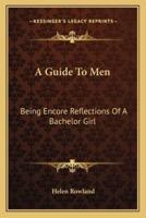 A Guide To Men