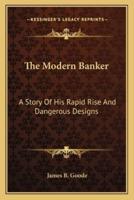 The Modern Banker