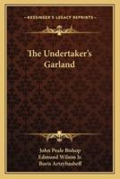 The Undertaker's Garland